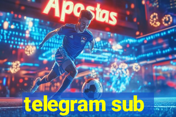 telegram sub